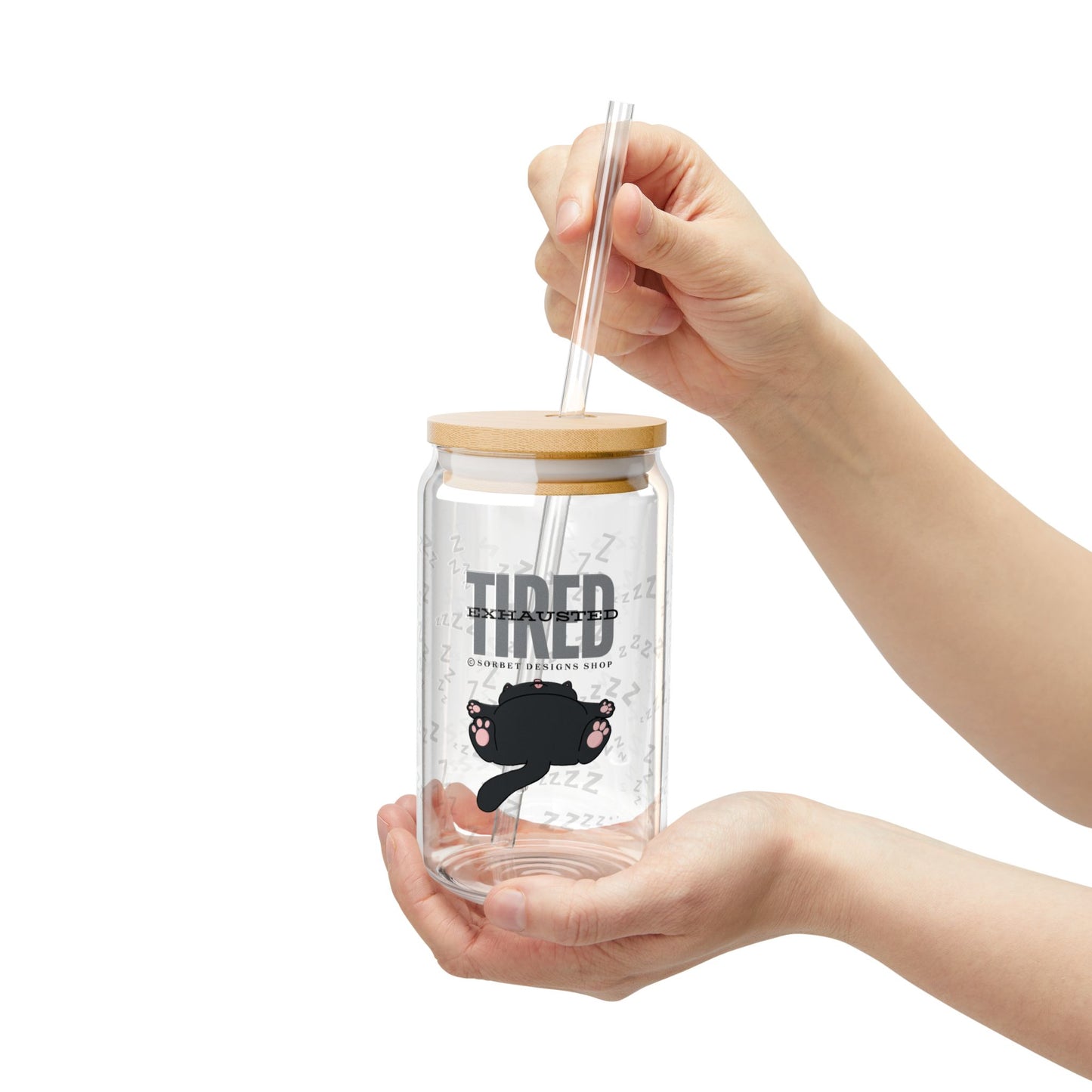 Tired | Exhausted Glass Can Cup 16 oz
