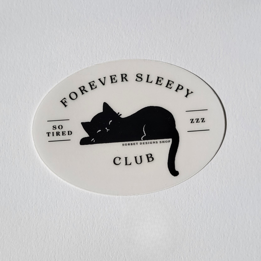 Forever Sleepy Club Sticker